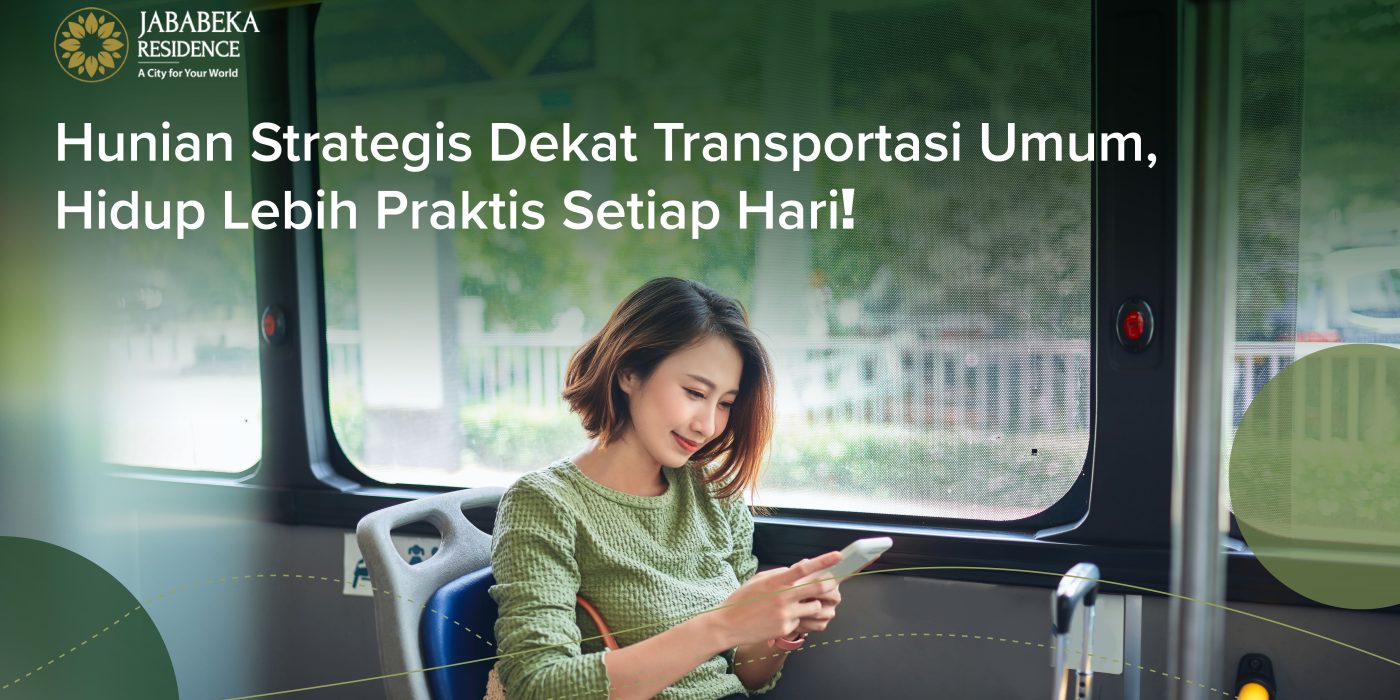 hunian strategis dekat transportasi umum