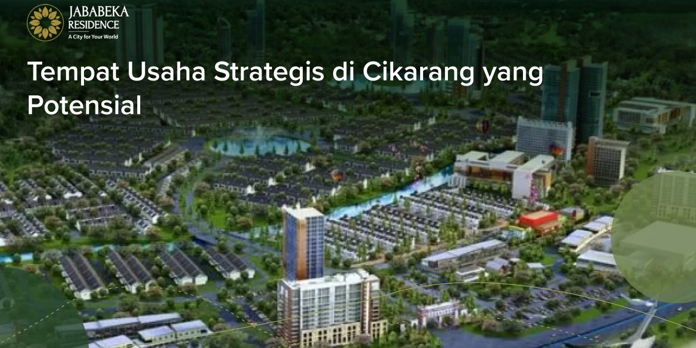 tempat usaha strategis di cikarang